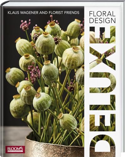 Floral Design DELUXE von Blooms GmbH